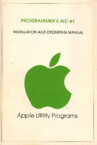 Programmer's Aid ROM #1 manual progaid 3 The Apple II
